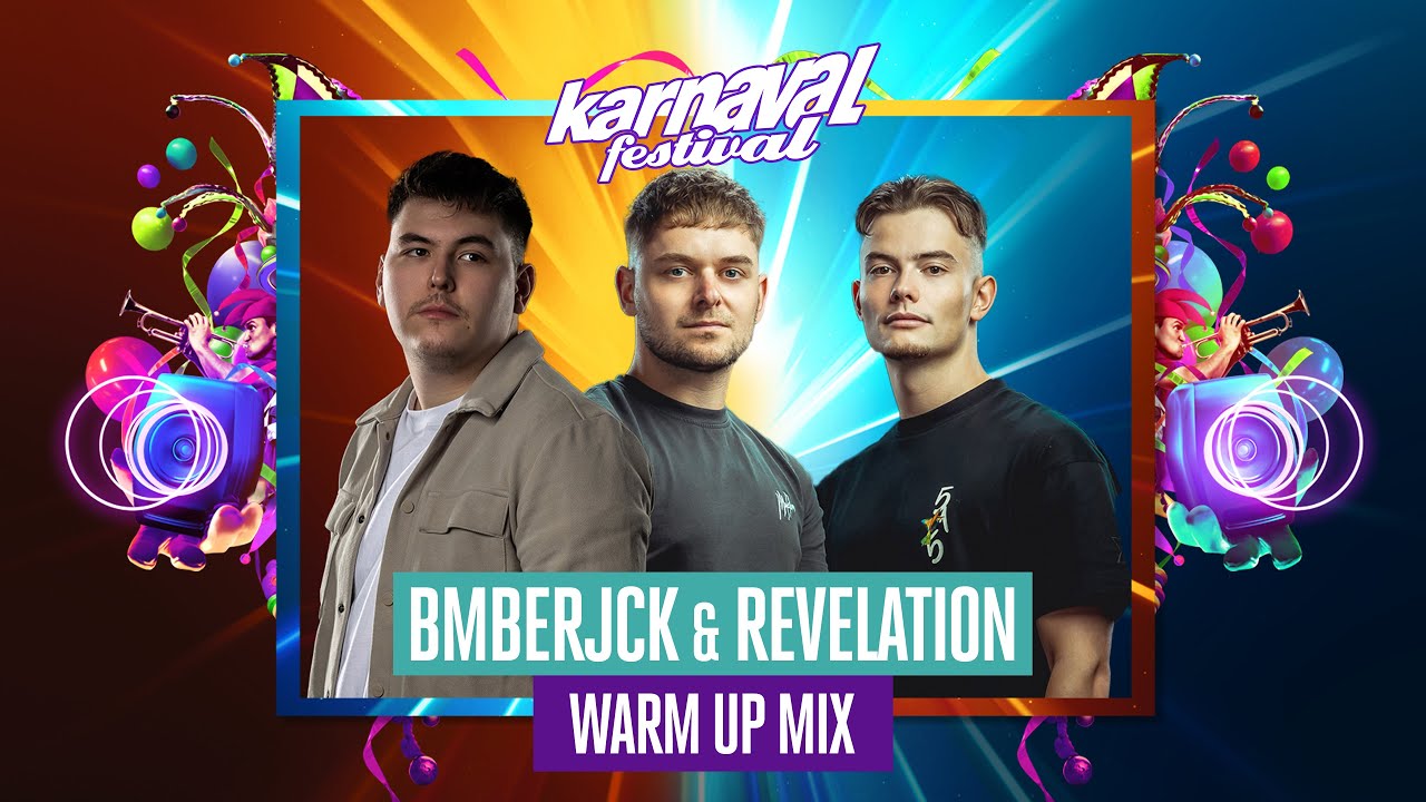Karnaval Festival 2025 - Warm up mix - BMBERJCK & Revelation