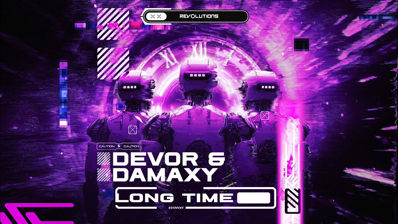 Devor & Damaxy - Long Time (Official Video)