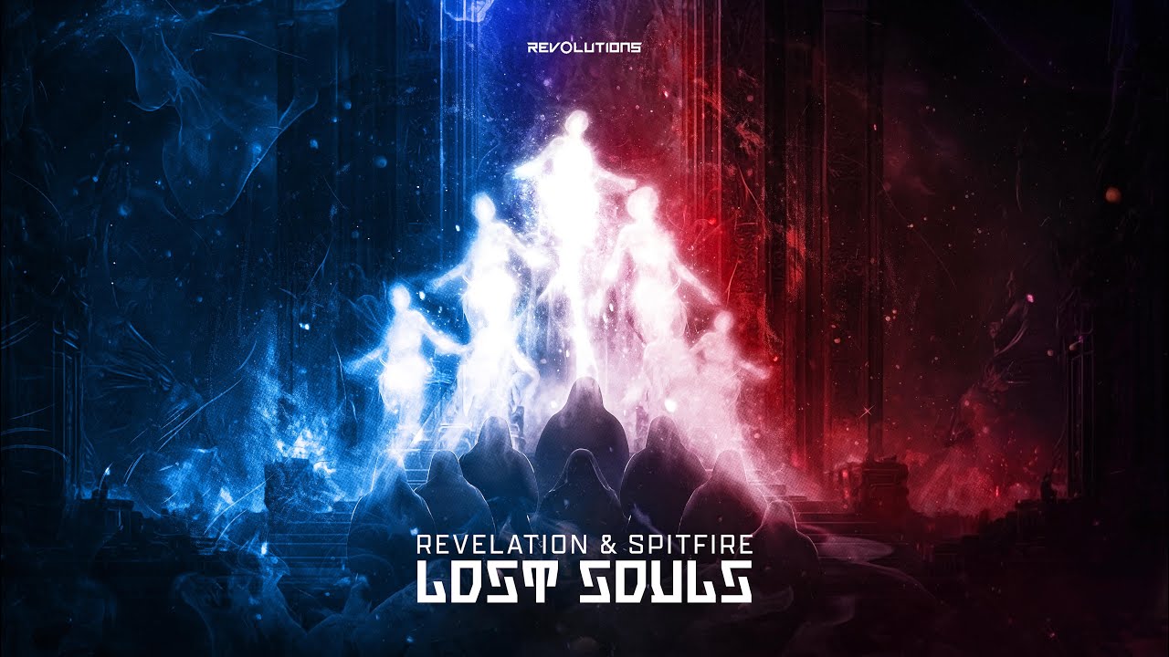 Revelation & Spitfire - Lost Souls (Official Video)