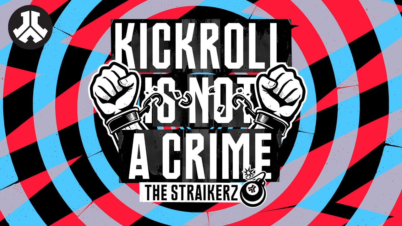 The Straikerz - Kickroll Is Not A Crime | POWER HOUR Record